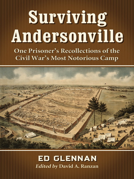 Title details for Surviving Andersonville by Ed Glennan - Available